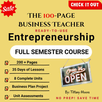 Entrepreneurship full-semester curriculum cover, includes Shark Tank Business Plan project Entrepreneurship full-semester curriculum cover, includes Shark Tank Business Plan project